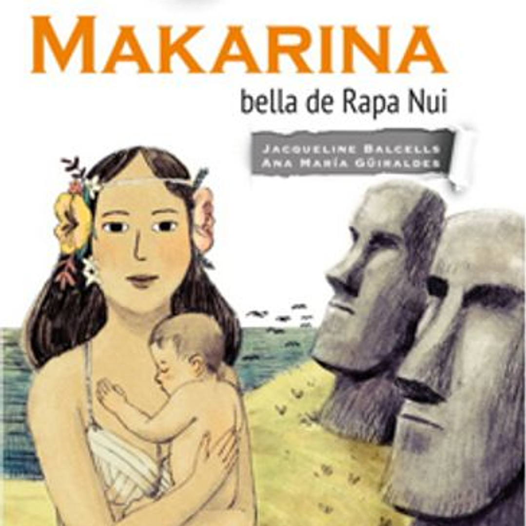 Makarina, Bella De Rapa Nui 1
