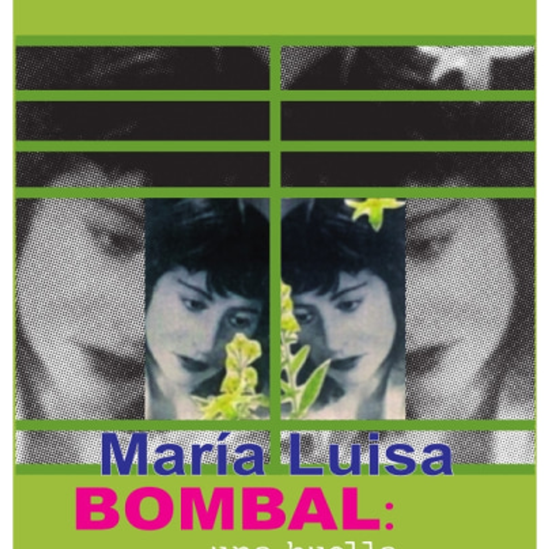 Maria Luisa Bombal. Una Huella 1