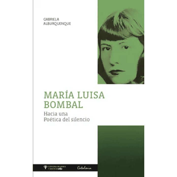 Maria Luisa Bombal - Hacia Una Poetica Del Silencio 1