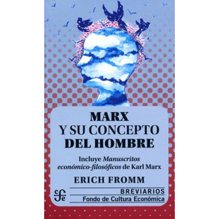 Marx Y Su Concepto Del Hombre 1