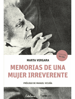 Memorias De Una Mujer Irreverente