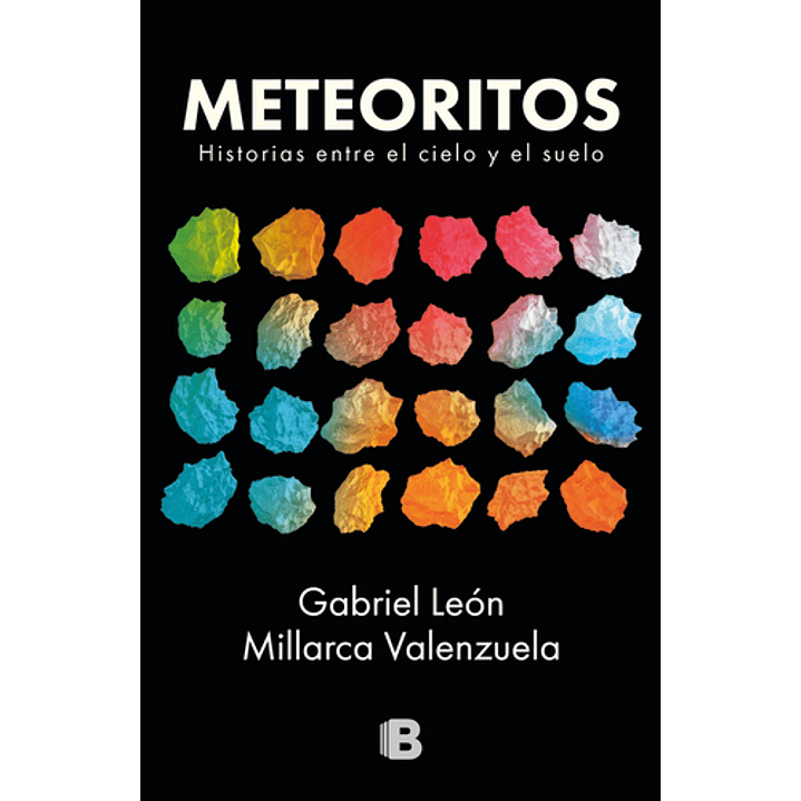 Meteoritos - Historias Entre El Cielo Y El Suelo 1