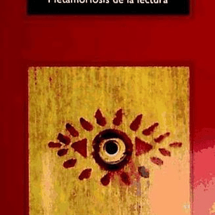 Metamorfosis De La Lectura