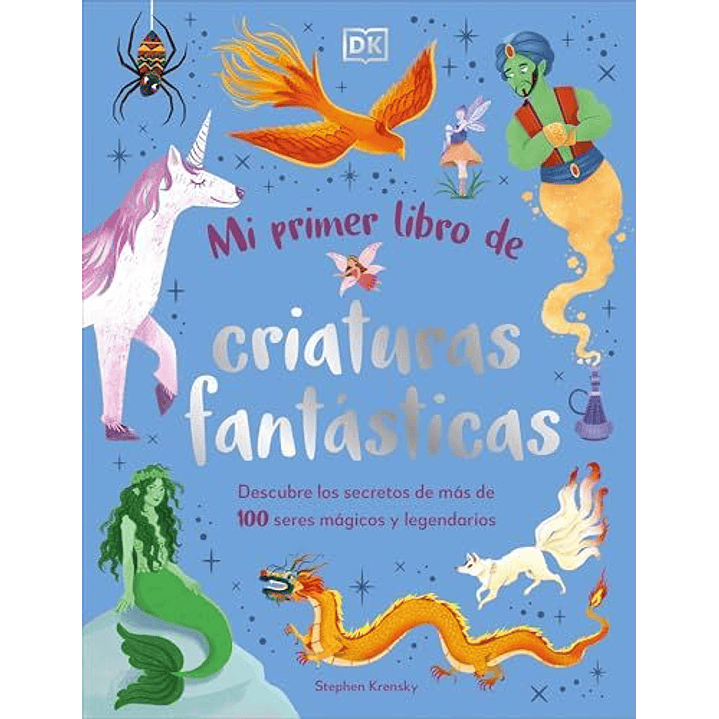 Mi Primer Libro De Criaturas Magicas 1