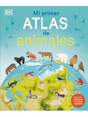 Mi Primer Atlas De Animales
