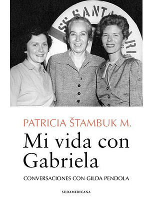Mi Vida Con Gabriela