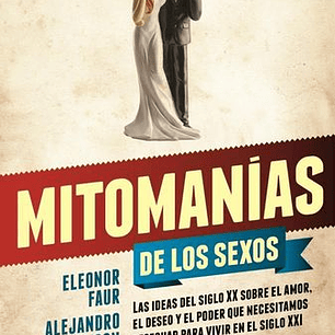 Mitomanias De Los Sexos