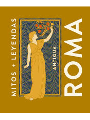 Mitos Y Leyendas De Roma