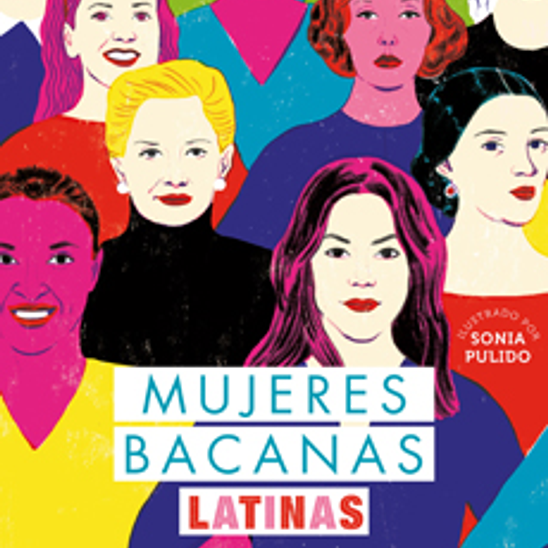 Mujeres Bacanas Latinas - Si Ellas Pudieron Nosotras Tambien 1
