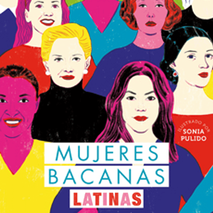 Mujeres Bacanas Latinas - Si Ellas Pudieron Nosotras Tambien 1
