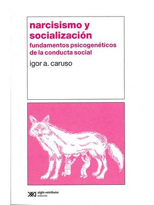 Narcisismo Y Socializacion