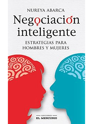 Negociacion Inteligente Estrategias Para Hombres Y Mujeres