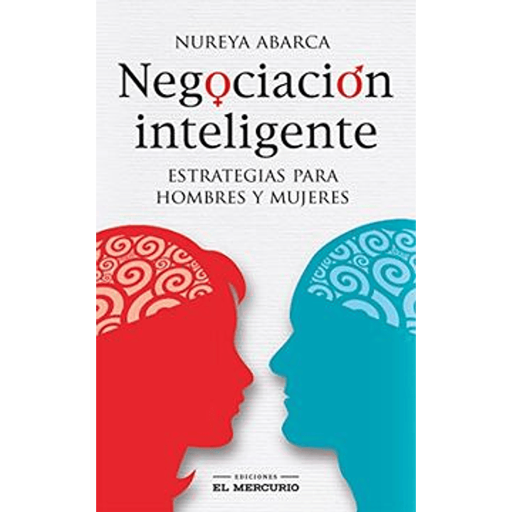 Negociacion Inteligente Estrategias Para Hombres Y Mujeres 1