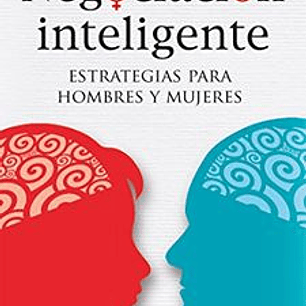 Negociacion Inteligente Estrategias Para Hombres Y Mujeres