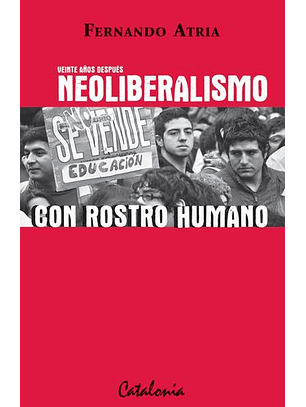 Neoliberalismo Con Rostro Humano
