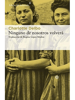 Ninguno De Nosotros Volvera