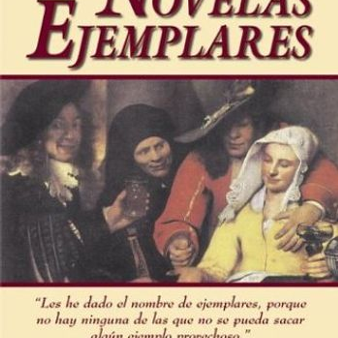 Novelas Ejemplares I 1