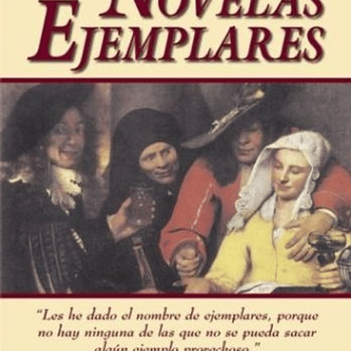 Novelas Ejemplares I 1