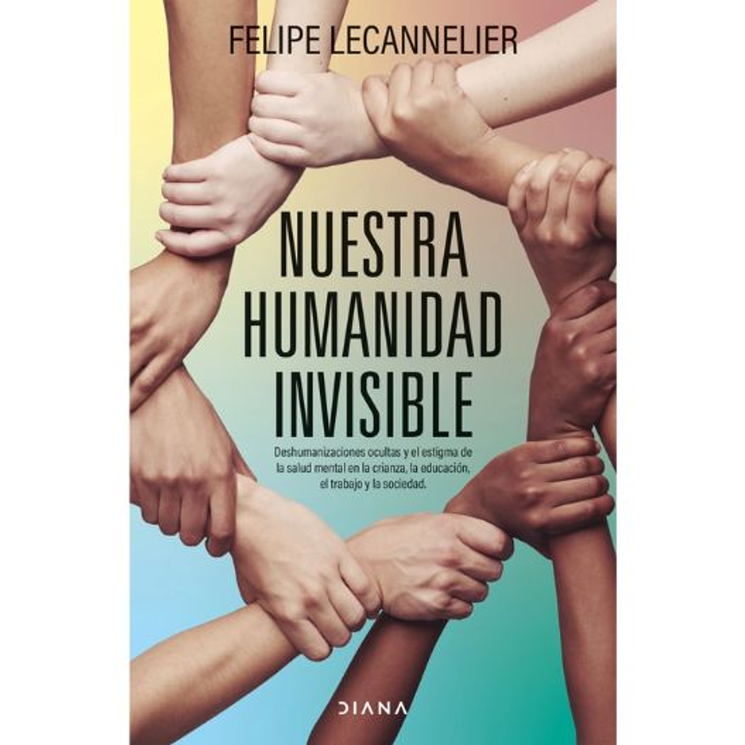 Nuestra Humanidad Invisible 1
