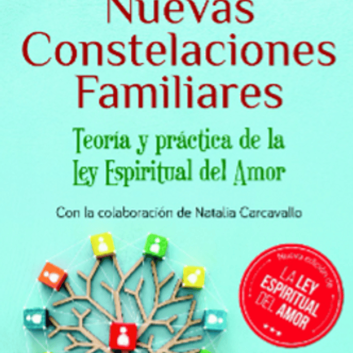 Nuevas Constelaciones Familiares 1