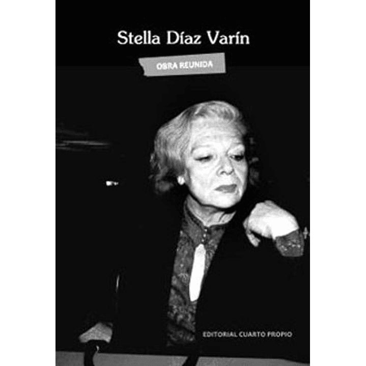 Obra Reunida Stella Diaz Varin 1