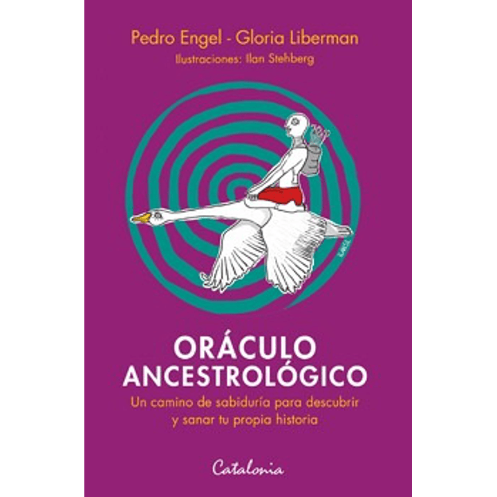 Oraculo Ancestrologico - Un Camino De Sabiduria Para Descubrir Y Sanar Tu Propia Historia 1