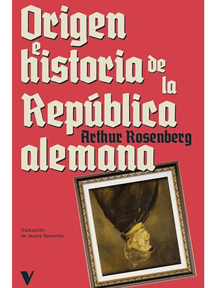 Origen E Historia De La Republica Alemana