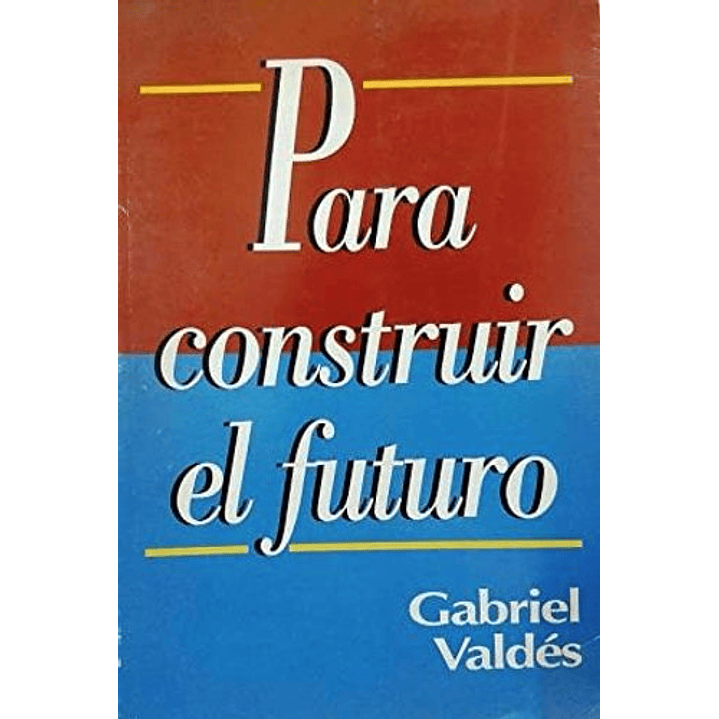 Para Construir El Futuro 1