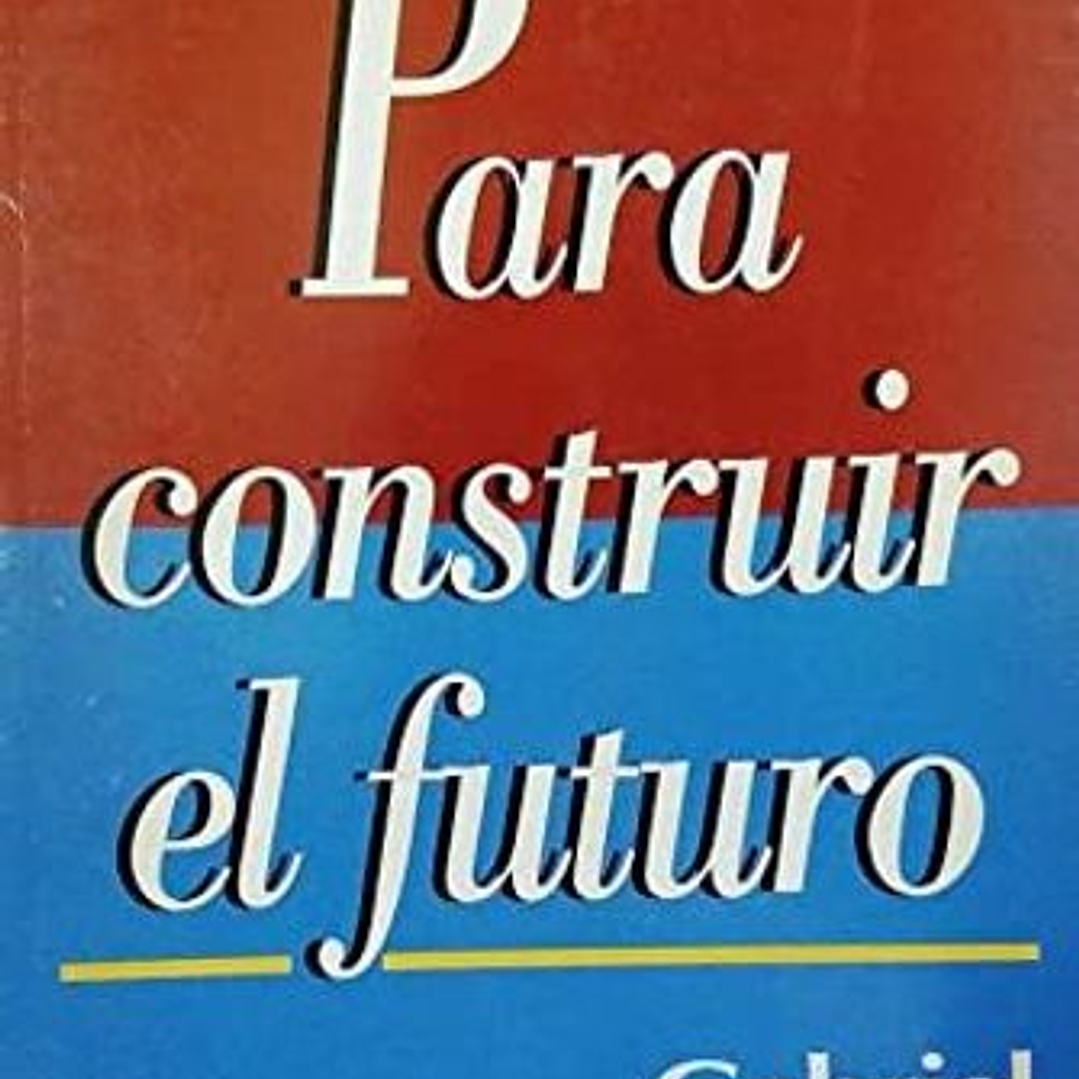Para Construir El Futuro 1