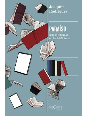 Paraiso O De La Felicidad En Bibliotecas