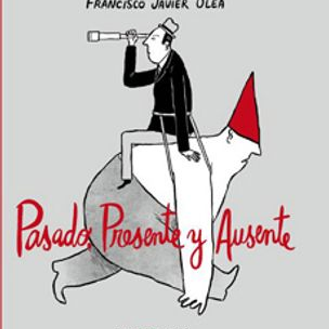 Pasado Presente Y Ausente 1