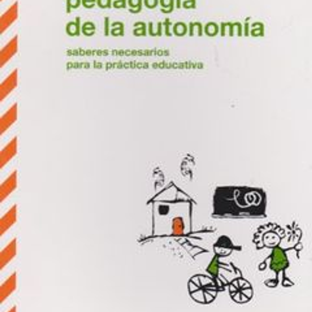 Pedagogia De La Autonomia 1