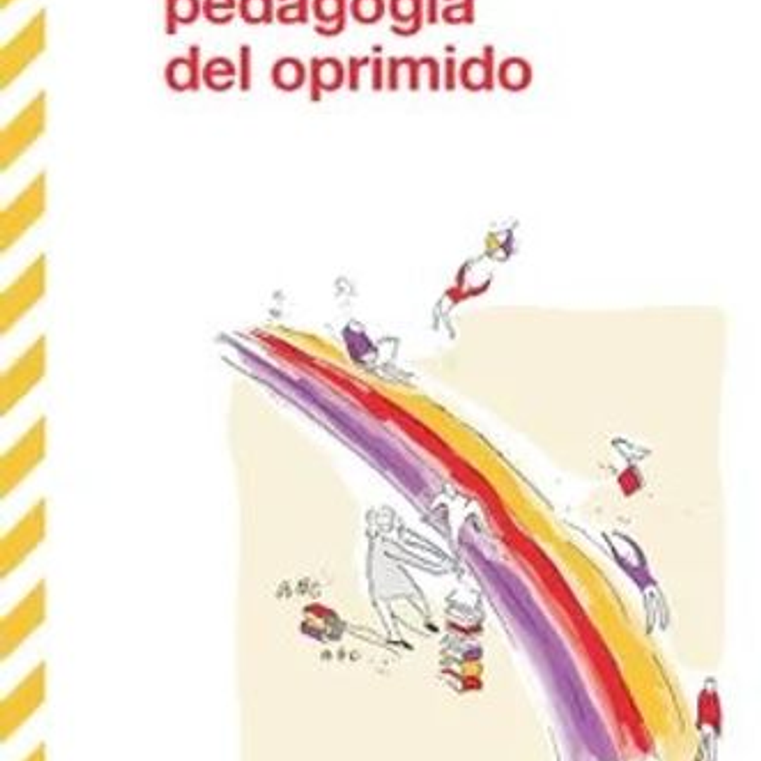 Pedagogia Del Oprimido 1