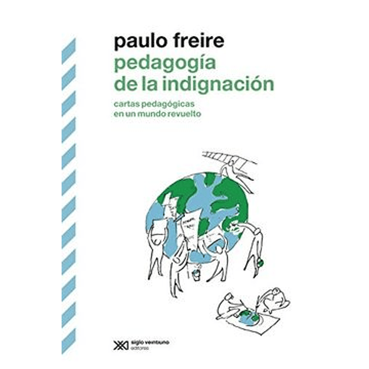 Pedagogia De La Indignacion 1