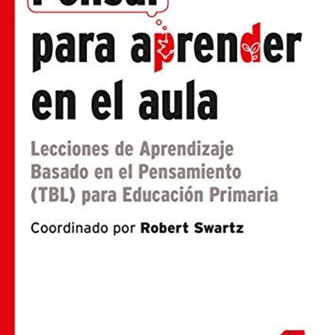 Pensar Para Aprender En El Aula 1