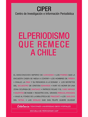 Periodismo Que Remece A Chile, El