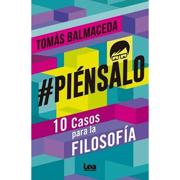 Piensalo - 10 Casos Para La Filosofia 1
