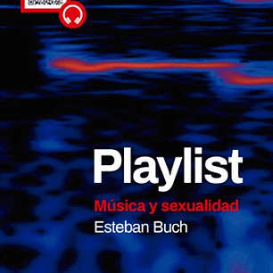 Playlist Musica Y Sexualidad