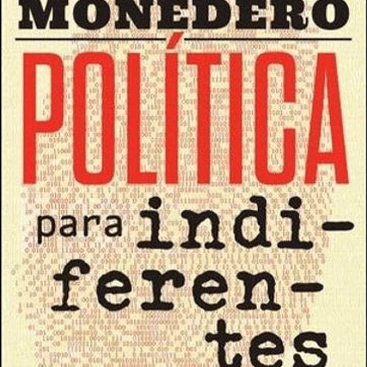 Politica Para Indiferentes 1