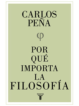 Por Que Importa La Filosofia