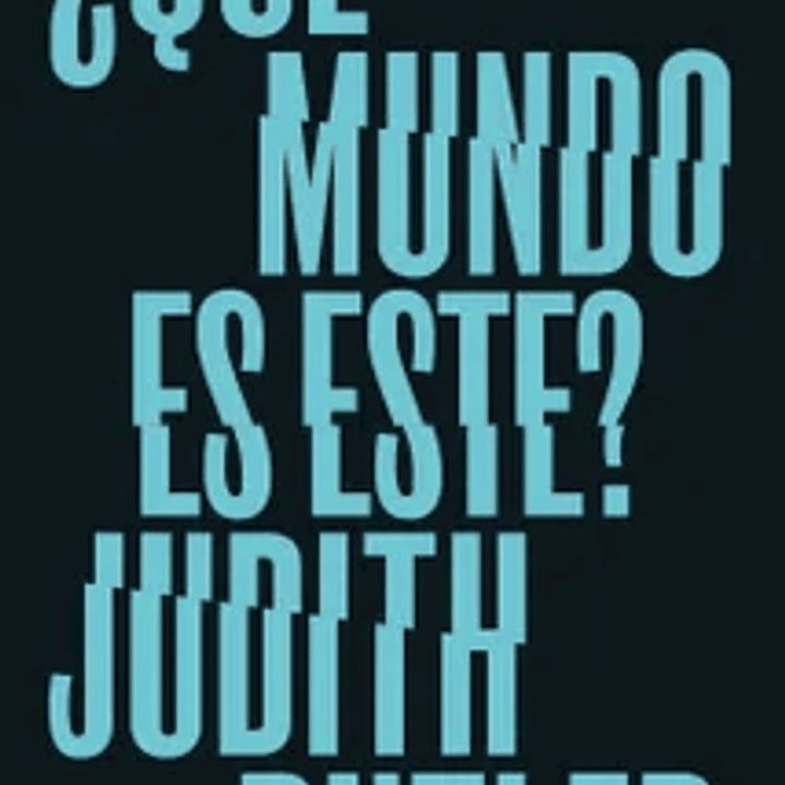 Que Tal Es Este Mundo - Fenomenologia Y Pademia 1