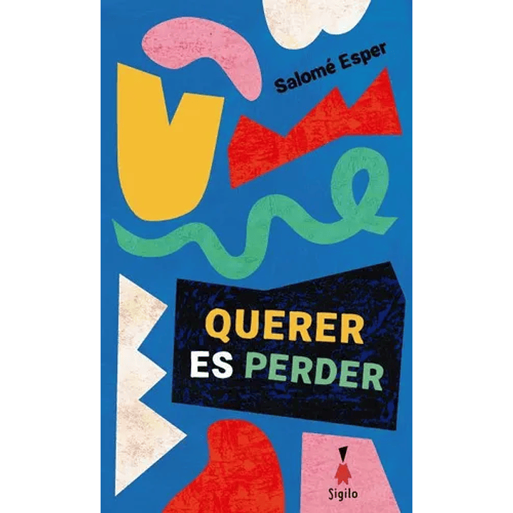 Querer Es Perder 1