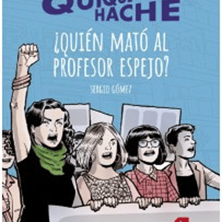 Quique Hache ¿Quien Mato Al Profesor Espejo? 1
