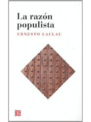 Razon Populista, La