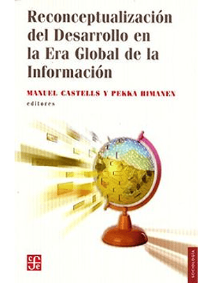 Reconceptualizacion Del Desarrollo En La Era Global De La Informacion
