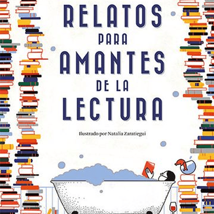 Relatos Para Amantes De La Lectura 1