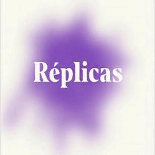 Replicas