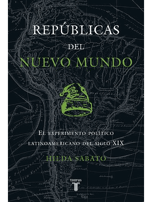 Republicas Del Nuevo Mundo