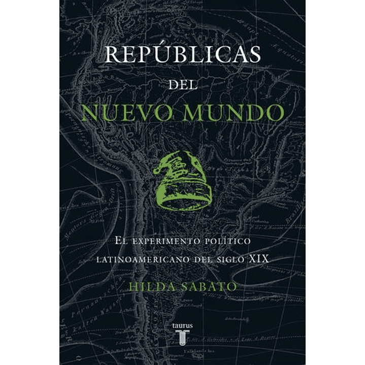 Republicas Del Nuevo Mundo 1
