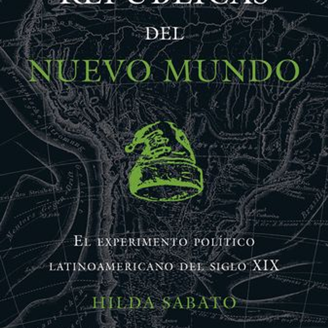 Republicas Del Nuevo Mundo 1